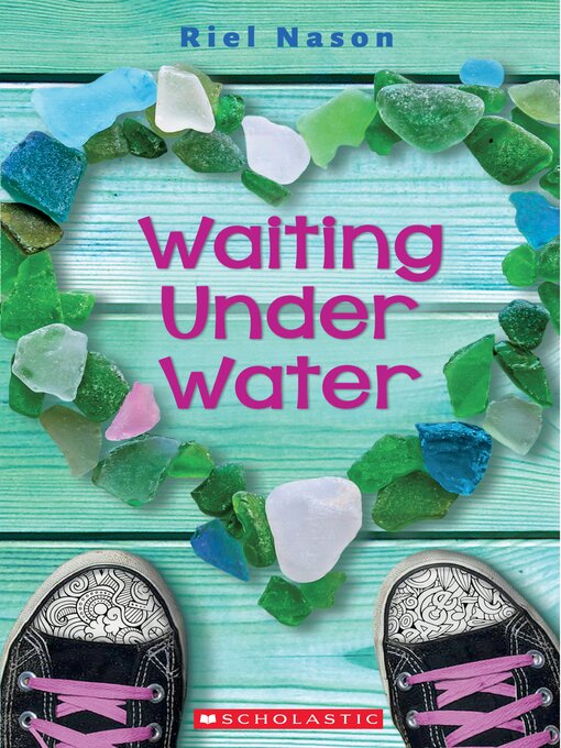 Title details for Waiting Under Water by Riel Nason - Wait list